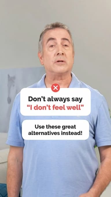 alternatives-to-i-dont-feel-well