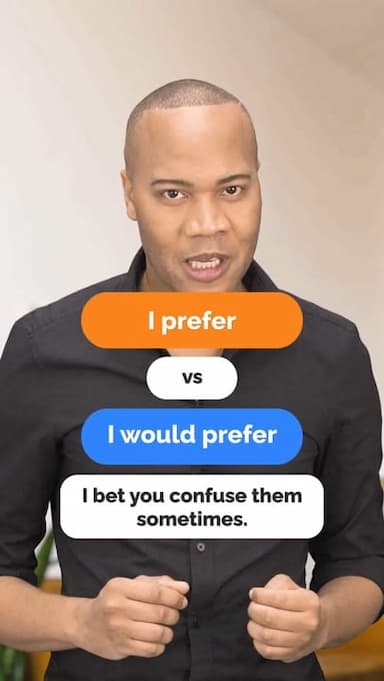 i-prefer-i-would-prefer