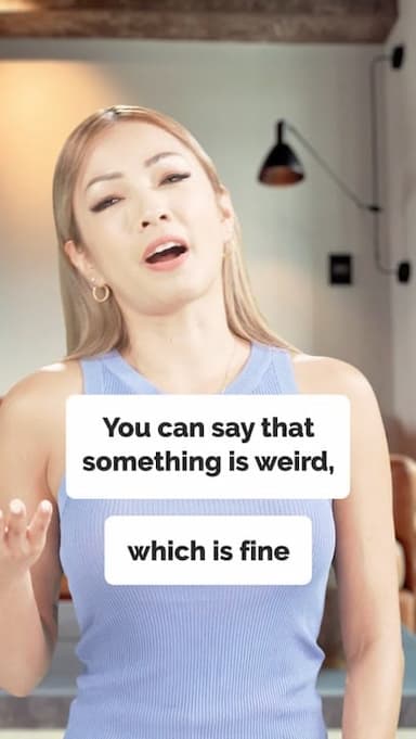 dont-say-weird